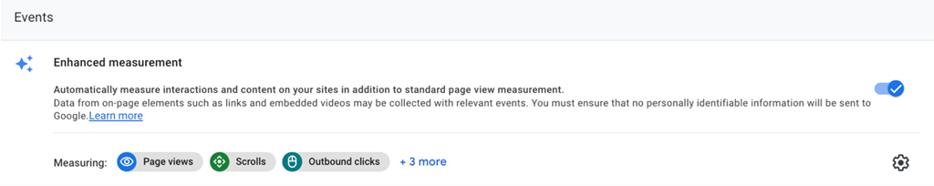 Screenshot of Google Analytics 4 'Enhanced measurement', to 'automatically measure interactions and content on your site in addition to standard page view measurement'