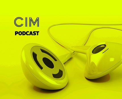 CIM Marketing Podcast - Episode 14: Marketing at warp speed