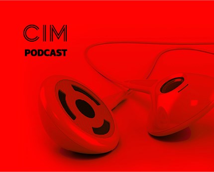 CIM Marketing Podcast - Episode 10: Inside the world of influencer marketing